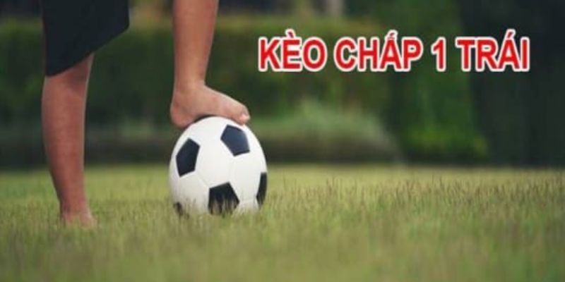 Bí quyết lựa chọn kèo chấp bất bại