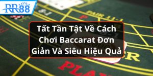 cách chơi baccarat